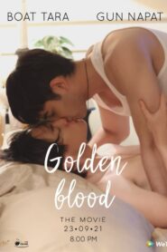 Golden Blood – The Movie